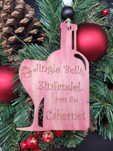 Jingle Bells, Zinfandel….pass the Cabernet ornament